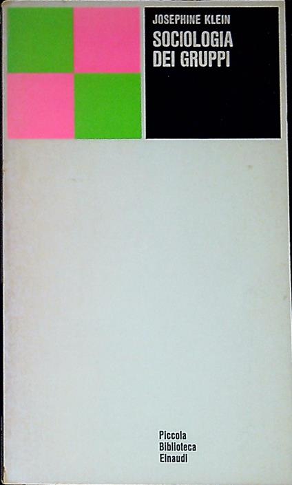 Sociologia dei gruppi - Josephine Klein - copertina
