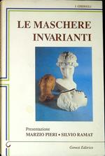 Le maschere invarianti : antologia de 'I Gheriglì 1980-91