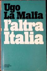 L' altra Italia : documenti su un decennio di politica italiana, 1965-1975