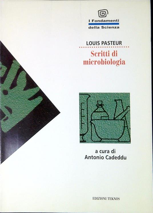 Scritti di microbiologia - Louis Pasteur - copertina