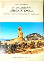 La verità storica su Ghino di Tacco : Radicofani difende e riabilita il suo castellano