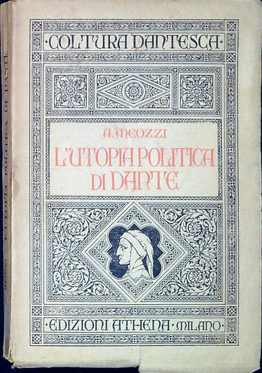 L' utopia politica di Dante - Antero Meozzi - copertina