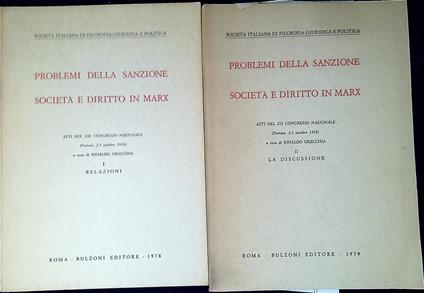 Problemi della sanzione : società e diritto in Marx atti del XII Congresso nazionale (Ferrara, 2-5 ottobre 1978) - Rinaldo Orecchia - copertina