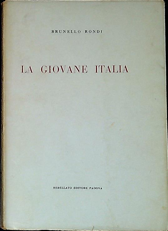 La Giovane Italia - Brunello Rondi - copertina