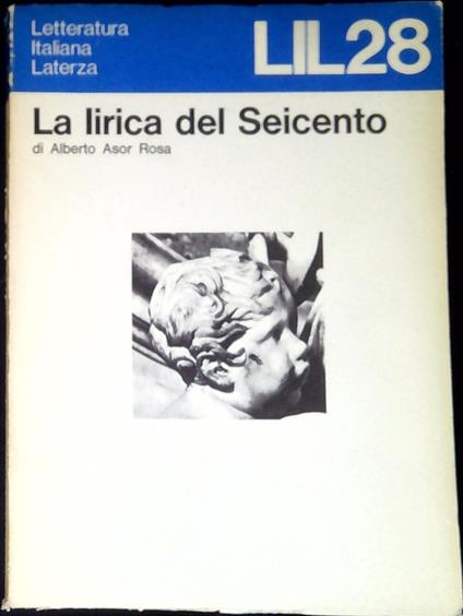28: La lirica del Seicento - Alberto Asor Rosa - copertina