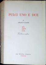 Pulci uno e due