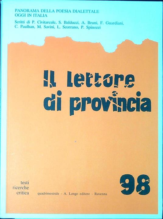 Il lettore di provincia 98 Panorama della poesia dialettale oggi in Italia - copertina