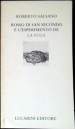 Rosso di San Secondo e l'esperimento de La fuga