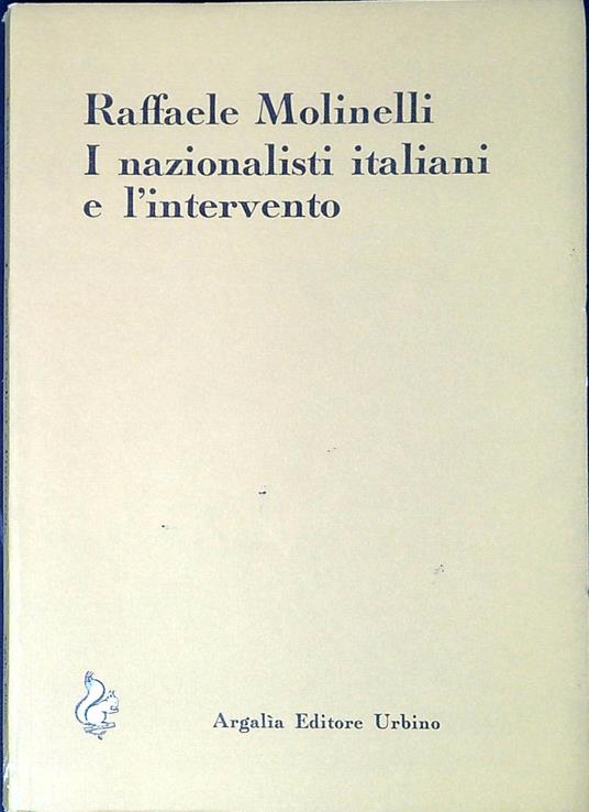 I nazionalisti italiani e l'intervento - copertina