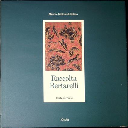 Raccolta Bertarelli : carte decorate - copertina