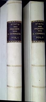 Stato degli inquisiti dalla S. Consulta per la Rivoluzione del 1849. Due volumi