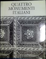 Quattro monumenti italiani