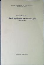 I liberali napoletani e la Rivoluzione greca : 1821-1830