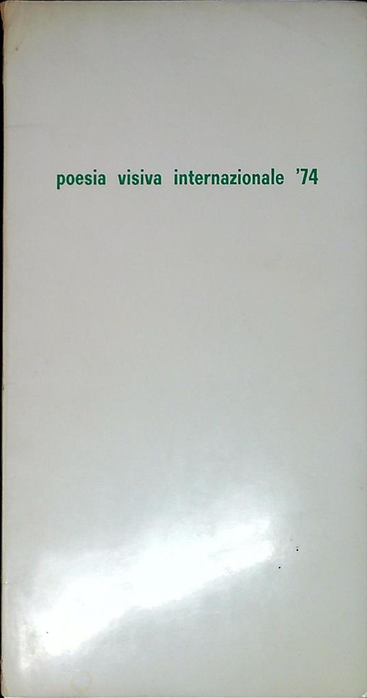Poesia visiva internazionale '74 - Michele Perfetti - copertina