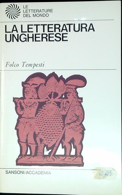 La letteratura ungherese - Folco Tempesti - copertina