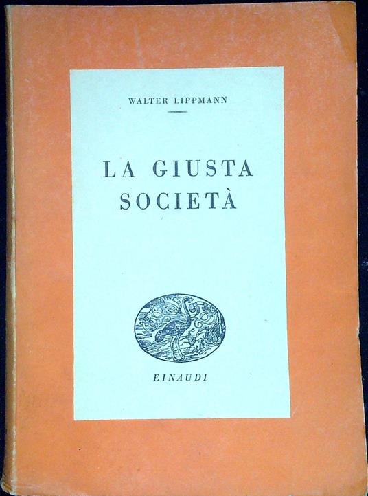 La società giusta - Walter Lippmann - copertina