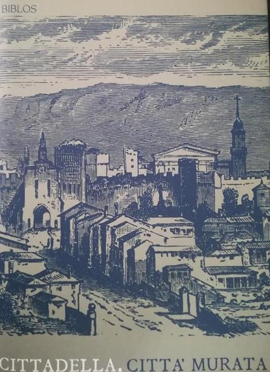 Cittadella : città murata - copertina