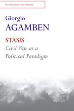 Stasis: Civil War As a Political Paradigm