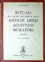 Rituali dei lavori dell'ordine degli antichi liberi accettati muratori (A.L.A.M.)