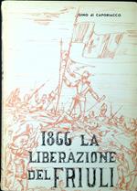 1866 : la liberazione del Friuli