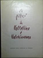 14 pittori in Valtellina e Valchiavenna