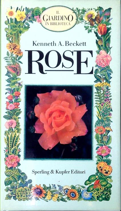 Rose - Kenneth A. Beckett - copertina