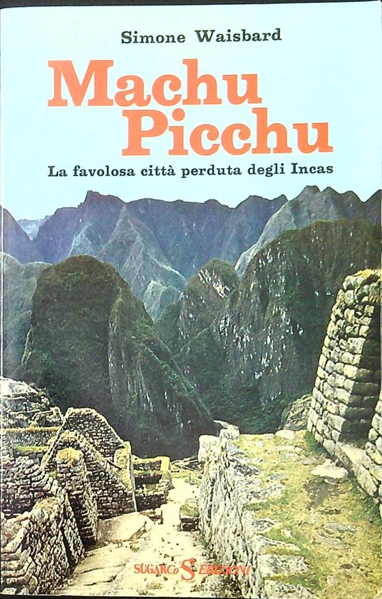 Machu Picchu - Simone Waisbard - copertina