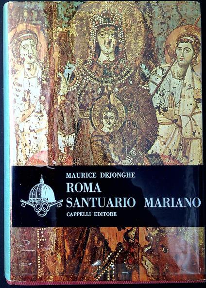 Roma santuario mariano - Maurice Dejonghe - copertina