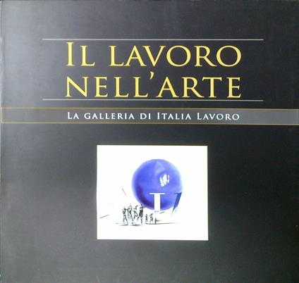 Il lavoro nell'arte - copertina