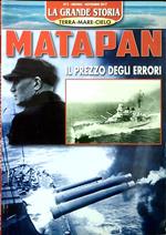 Matapan il prezzo degli errori