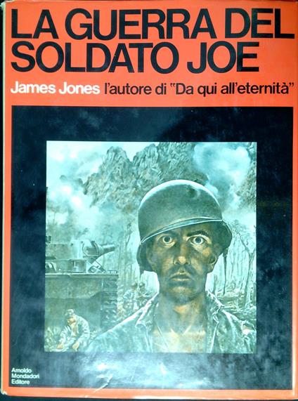 La guerra del soldato Joe - James Jones - copertina