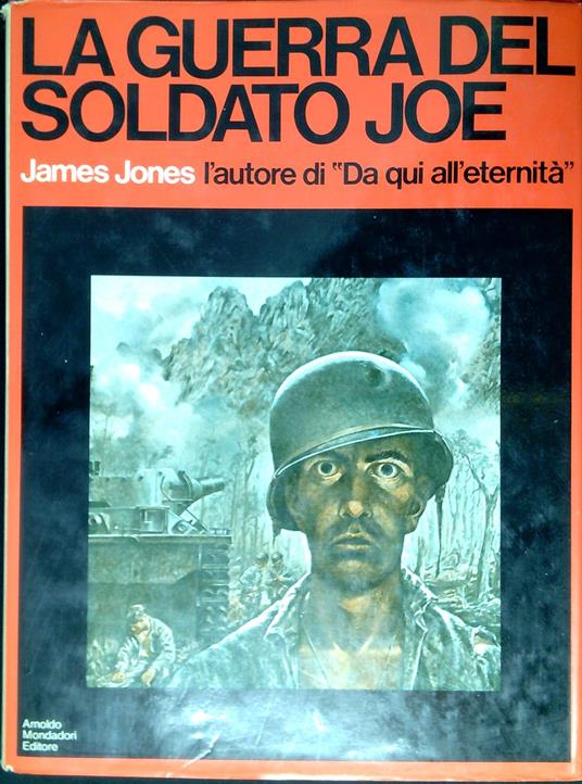 La guerra del soldato Joe - James Jones - copertina