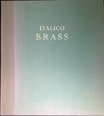 Italico Brass : 1870-1943