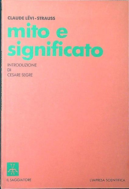 Mito e significato : cinque conversazioni radiofoniche - Claude Lévi-Strauss - copertina