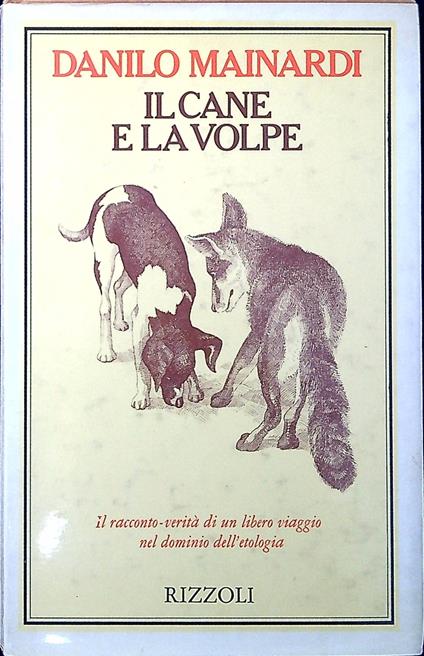 Il cane e la volpe - Danilo Mainardi - copertina