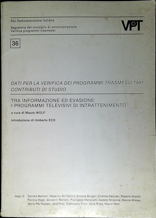 Tra informazione ed evasione : i programmi televisivi di intrattenimento - copertina