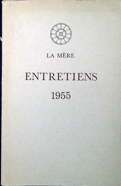 La mère. Entretiens 1955 - Aurobindo (sri) - copertina
