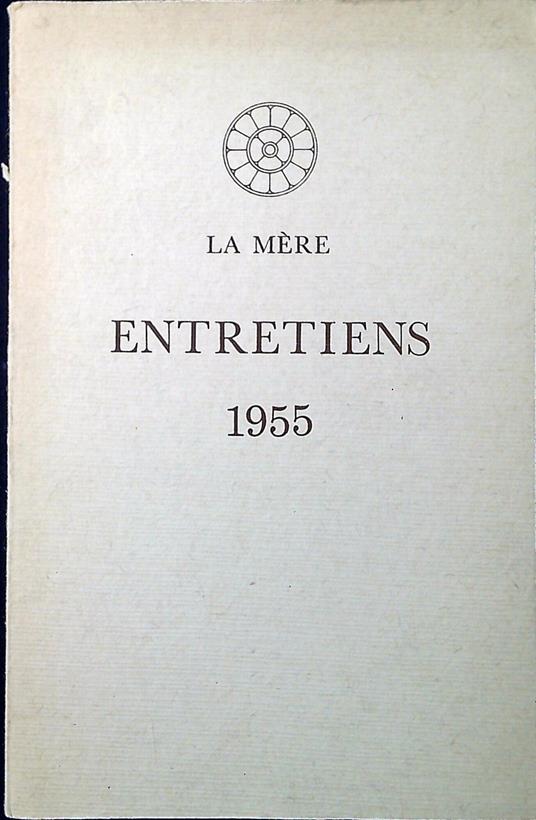 La mère. Entretiens 1955 - Aurobindo (sri) - copertina