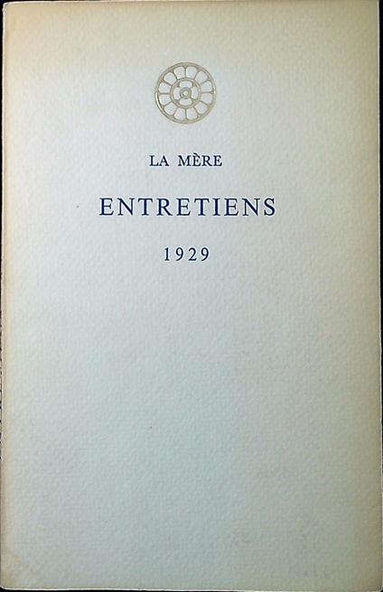 La mère. Entretiens 1929 - Aurobindo (sri) - copertina