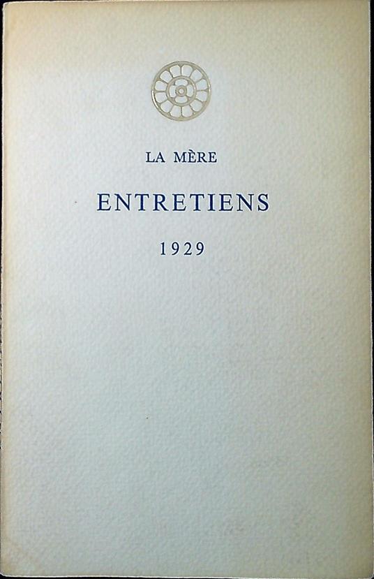 La mère. Entretiens 1929 - Aurobindo (sri) - copertina