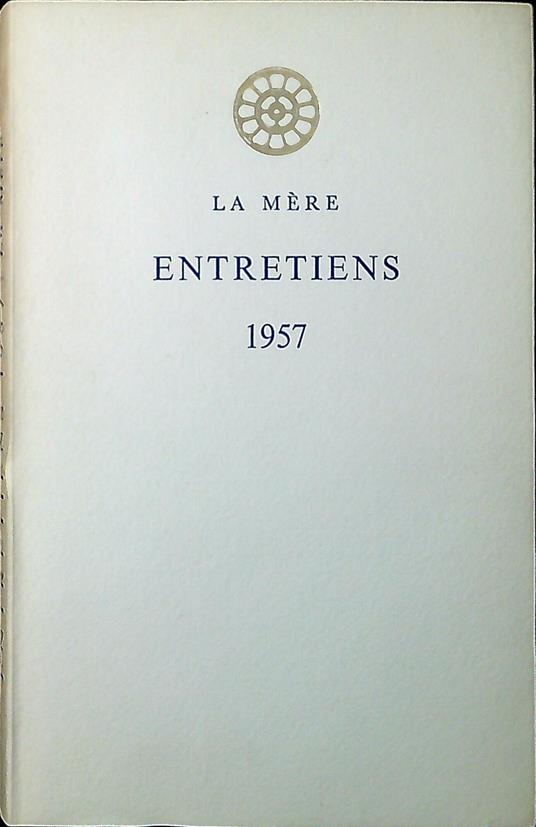 La mère. Entretiens 1957 - Aurobindo (sri) - copertina