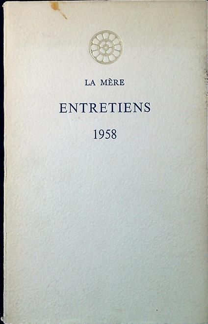 La mère. Entretiens 1958 - Aurobindo (sri) - copertina