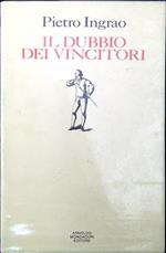 Il dubbio dei vincitori : poesie