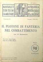 Il plotone di fanteria nel combattimento