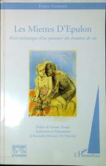 Les miettes d'Epulon: Récit initiatique d'un pionnier des histoires de vie