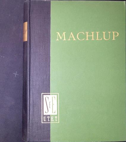 La concorrenza ed il monopolio - Fritz Machlup - copertina