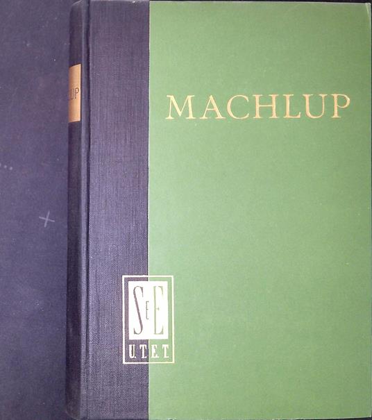 La concorrenza ed il monopolio - Fritz Machlup - copertina