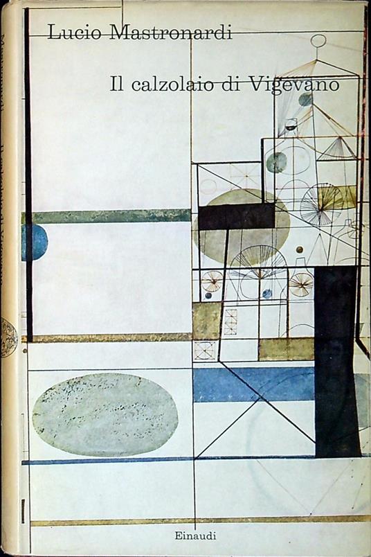 Il calzolaio di Vigevano - Lucio Mastronardi - copertina