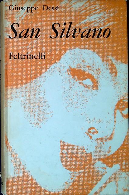 San Silvano - Giuseppe Dessì - copertina