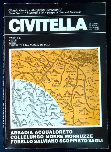 Civitella di Massa : castelli, ville, chiese - Giorgio Comez - copertina